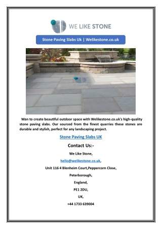 Stone Paving Slabs Uk | Welikestone.co.uk