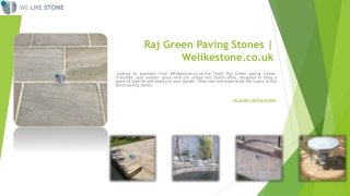 Raj Green Paving Stones | Welikestone.co.uk