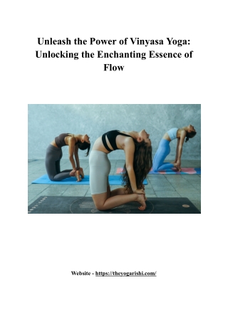 Unleash the Power of Vinyasa Yoga_ Unlocking the Enchanting Essence of Flow