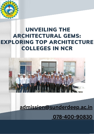 Unveiling the Architectural Gems Exploring Top Architecture Colleges in NCR