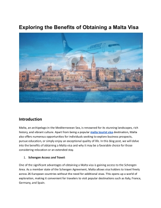 Exploring the Benefits of Obtaining a Malta Visa