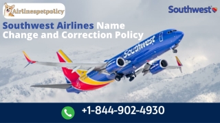 Southwest Airlines Name Change and Correction Policy