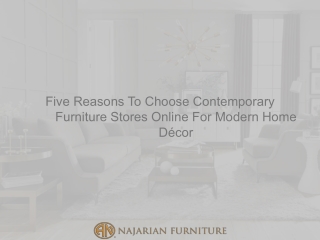 Five Reasons To Choose Contemporary Furniture Stores Online For Modern Home Décor