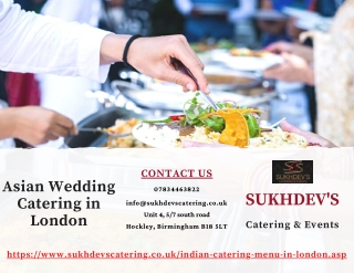 Exclusive Asian Wedding Catering in London