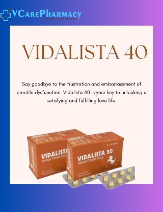 Vidalista 40 Unlock Your Full Potential in the Bedroom – Buy Now