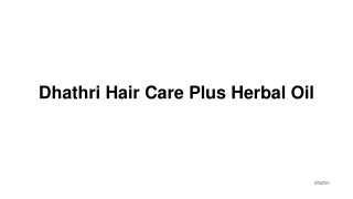 Dhathri Hair Care Plus Herbal Oil