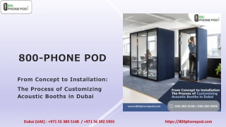 From Concept to Installation- The Process of Customizing Acoustic Booths in Dubai