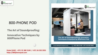 The Art of Soundproofing - Innovative Techniques by 800Phone Pod