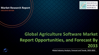 Agriculture Software Market to Perceive Substantial Growth during 2033