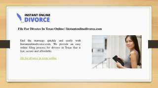 File For Divorce In Texas Online  Instantonlinedivorce.com