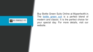 Bottle Green Suit Myperfectfit.in