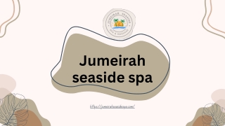 Jumeirah Massage Center | Jumeirahseasidespa.com