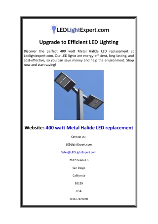 Upgrade to Efficient LED Lighting