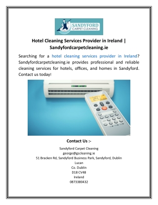 Hotel Cleaning Services Provider in Ireland  Sandyfordcarpetcleaning.ie
