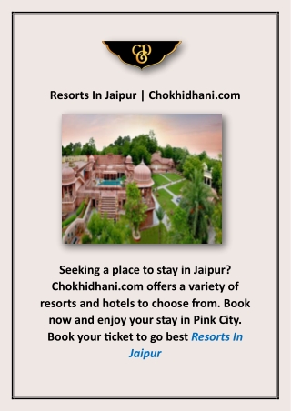 Resorts In Jaipur | Chokhidhani.com