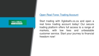 Open Real Forex Trading Account  Xglobalfx.co.za