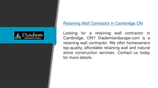 Retaining Wall Contractor in Cambridge ON Diademlandscape.com