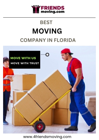 Best Moving Company in Florida | Friends Moving