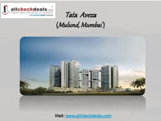 Tata Aveza the Luxurious Apartments in Mumbai