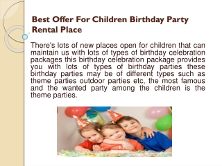 Exotic Offer For The Children Birthday Party