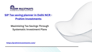 SIP Tax saving planner in Delhi NCR - Prahim Investments