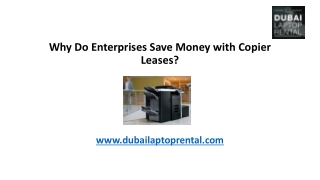Why Do Enterprises Save Money with Copier Leases?