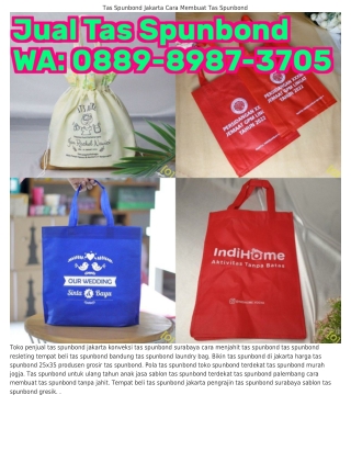 ౦889–8987–37౦5 (WA) Tas Spunbond Warna Tas Spunbond Polos Di Semarang