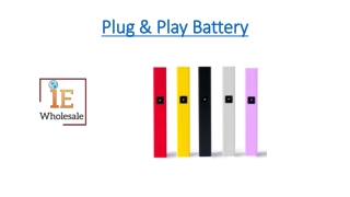 Plug & Play Battery