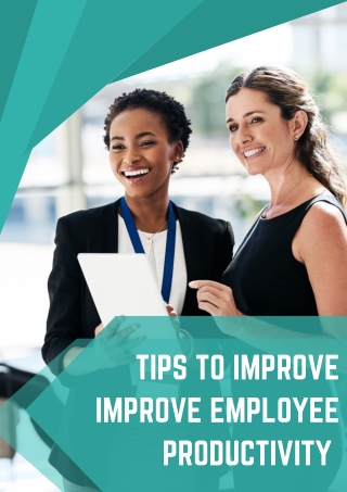 Tips To Improve improve employee productivity