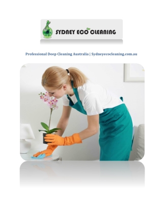 Professional Deep Cleaning Australia | Sydneyecocleaning.com.au