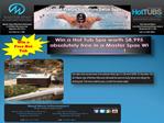 Win a free Hot Tub Spa worth $8,995 by Master Spas WI