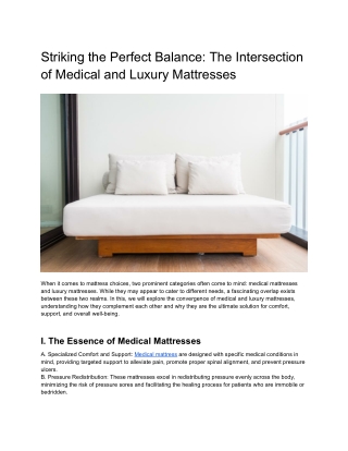 Striking the Perfect Balance-The Intersection of Medical and Luxury Mattresses