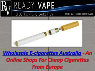 Wholesale E-Cigarettes Australia