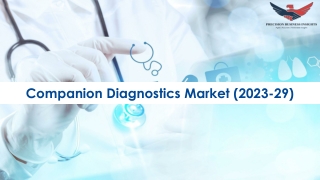 Companion Diagnostics Market Growth Analysis 2023