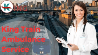 King Train Ambulance from Patna and Ranchi