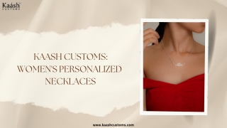 Kaash Customs Women's Personalized  Necklaces