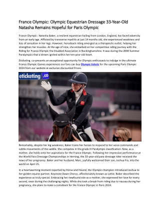 France Olympic  Olympic Equestrian Dressage 33-Year-Old Natasha Remains Hopeful for Paris Olympic