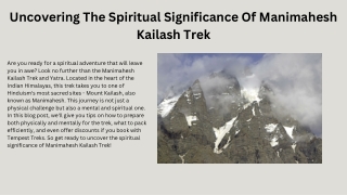 Uncovering The Spiritual Significance Of Manimahesh Kailash Trek