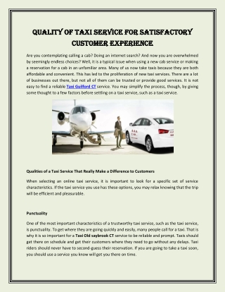 Quality of Taxi Service for Satisfactory Customer Experience