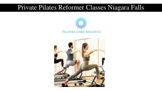 Private Pilates Reformer Classes Niagara Falls