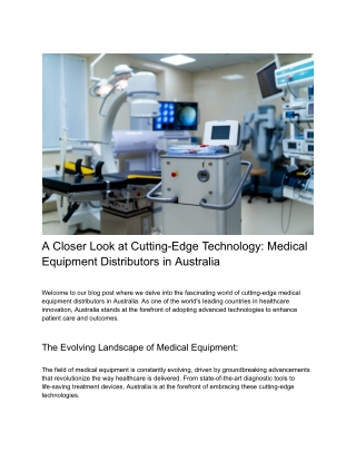 A Closer Look at Cutting-Edge Technology_ Medical Equipment Distributors in Australia