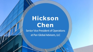 Hickson Chen - A Proactive and Ardent Individual