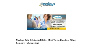 Medisys Data Solutions (MDS) – Most Trusted Medical Billing Company In Mississippi