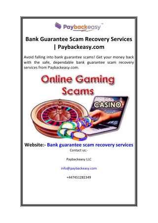 Bank Guarantee Scam Recovery Services  Paybackeasy.com