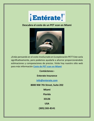 Descubra el costo de un PET scan en Miami