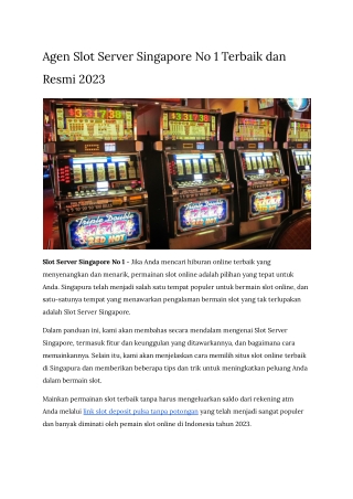 Agen Slot Server Singapore No 1 Terbaik dan Resmi 2023