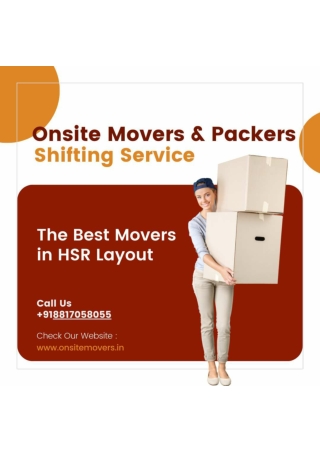 Onsite Movers and Packers in HSR Layout