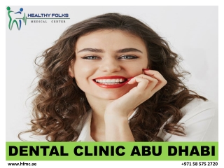 DENTAL CLINIC ABU DHABI  .