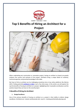 Top 5 Benefits of Hiring An Architect For A Project