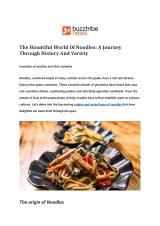 The Bountiful World Of Noodles_ A Journey Through History And Variety